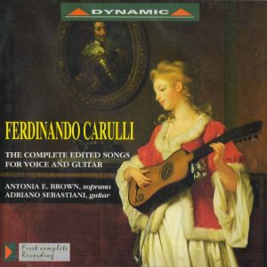 CARULLI, Antonia Brown, Adriano Sebastiani<br/>The complete edited songs for voice and guitar