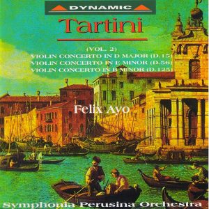 TARTINI, Felix Ayo,   Symphonia Perusia<br/>Violin concertos (Vol.2) - Violin Concerto in D Major, E Minor, B Minor