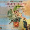 TARTINI,   L'Arte Dell'Arco, Giovanni Guglielmo12 Violin Concertos Op.1