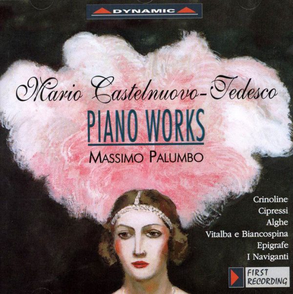 CASTELNUOVO-TEDESCO, Massimo Palumbo<br/>Piano works