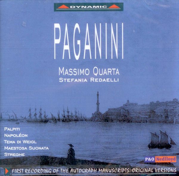 PAGANINI, Massimo Quarta, Stefania Redaelli<br/>I Palpiti / Napoleon / Variazioni su un tema di Weigl