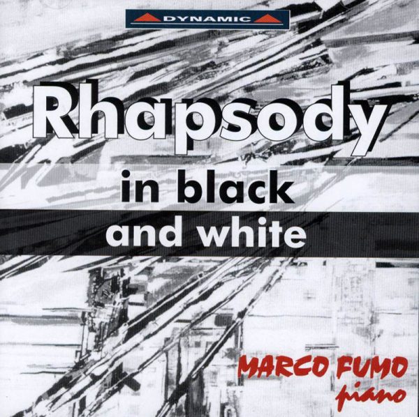 JOPLIN,   GERSHWIN,   ELLINGTON, Marco Fumo<br/>Rhapsody in Black and  White