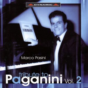 SCHUMANN,   CRAMER,   HERZ,  CHOPIN,   LISZT, Marco Pasini<br/>Tribute To Paganini Vol. 2