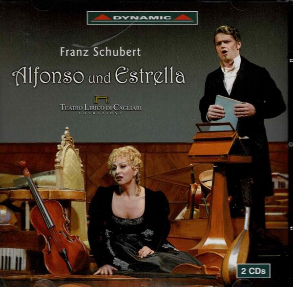 SCHUBERT,  SCHUBERT, Eva Mei, Eva Mei, Reiner Trost, Reiner Trost,   Teatro Lirico Di Cagliar,   Teatro Lirico Di Cagliar, Gerard Korsten, Gerard Korsten<br/>Alfonso und Estrella