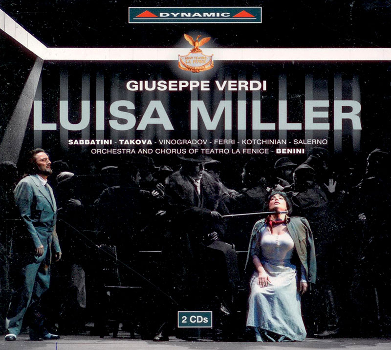 VERDI, Alexander Vinogradov, Giuseppe Sabbatini, Ursula Ferri,   Orchestra e Coro del Teatro La Fenice di Venezia, Maurizio Benini<br/>Luisa Miller