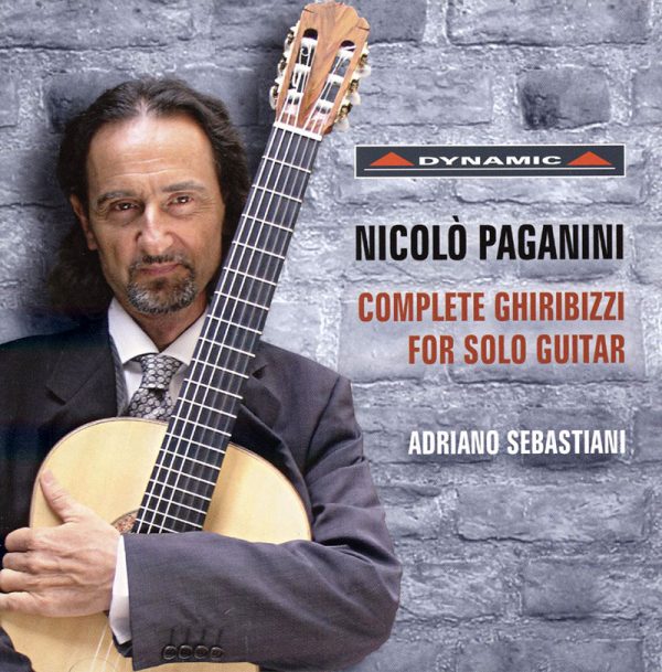 PAGANINI, Adriano Sebastiani<br/>Complete Ghiribizzi for Solo Guitar