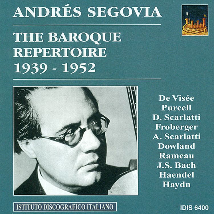 SCARLATTI,  RAMEAU,   PURCELL,   HAYDN, Andreas SegoviaThe Baroque Repertoire (1939-1952)