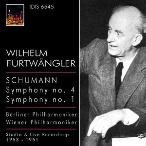 SCHUMANN,  Berliner Philharmoniker,  Wiener Philharmoniker, Wilhelm Furtwangler<br/>Symphony No.4 and No. 1