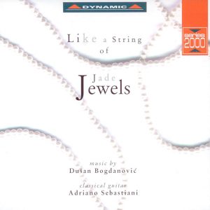 BOGDANOVIC, Adriano SebastianiLike a string of jade jewels