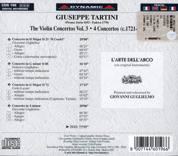 TARTINI,   L'Arte Dell'Arco, Giovanni Guglielmo<br/>The Violin Concertos vol. 3 / Il Crudel
