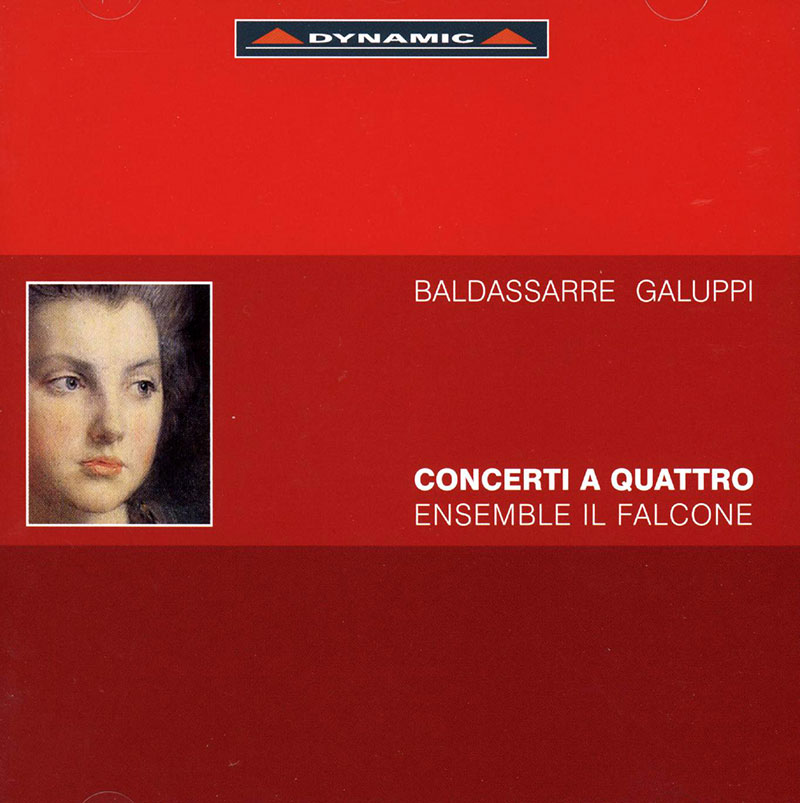 GALUPPI,   Ensemble Il Falcone<br/>Concerti A Quattro