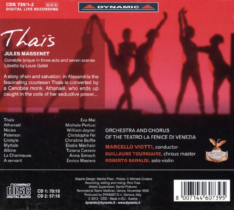 MASSENET, Eva Mei, Michele Pertusi, William Joyner<br/>Orchestra e Coro del Teatro La Fenice di Venezia, Marcello Viotti<br/>Thais