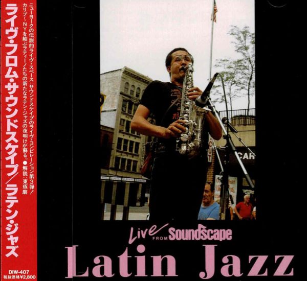 DIW Japan<br />Live From Soundscape - Latin Jazz