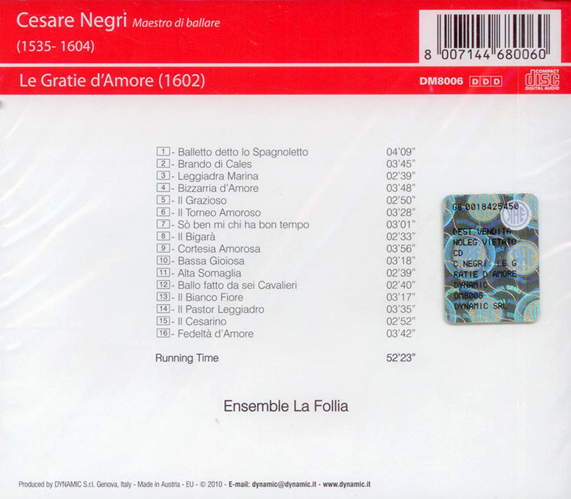 NEGRI,   Ensemble La Follia<br/>Le Gratie d'Amore