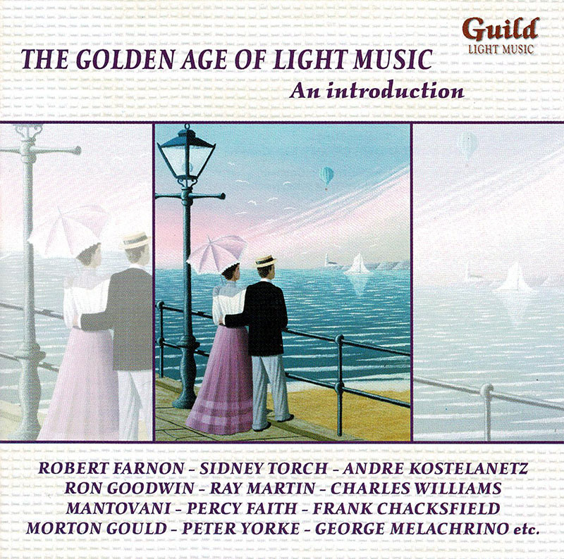 The Golden Age of Light Music - An Introduction