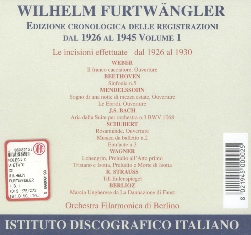 WEBER,  BEETHOVEN,   MENDELSSOHN,  BACH,  SCHUBERT,  Berliner Philharmoniker, Wilhelm Furtwangler<br/>Chronological edition of the Recordings from 1926 to 1945, Vol.1 (1926 to 1930)