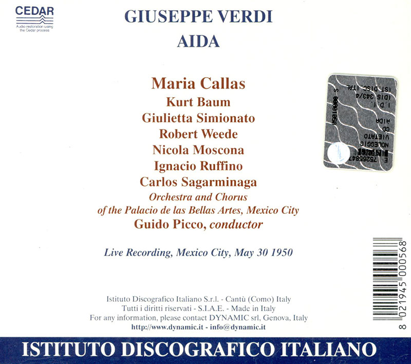 VERDI, Maria Callas, Kurt Baum, Giulietta Simionato,   Orchestra e Coro del Palacio de las Bellas Artes, Guido Picco<br/>Aida