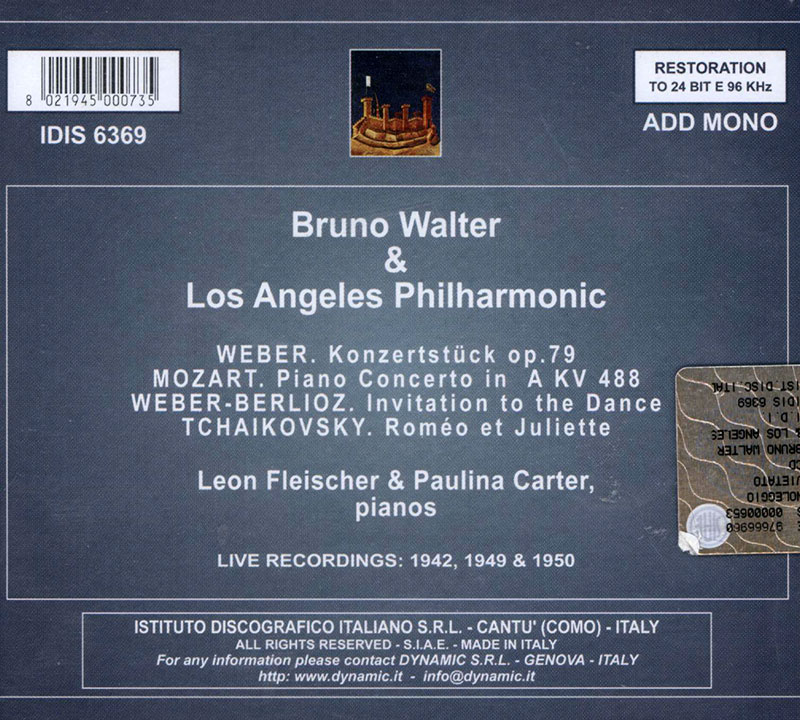 WEBER,  MOZART,  TCHAIKOVSKY,  Los Angeles Pilharmonic Orchestra, Bruno WalterPiano Concerto No. 23 / Konzertstuck, Op. 79 / Romeo and Juliet (1942, 1949, 1950)