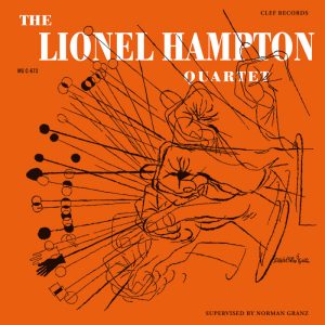 <b>The Lionel Hampton Quartet</b>