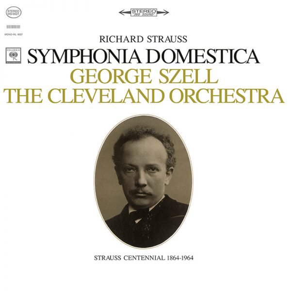 STRAUSS R.<br />Symphonia Domestica, Op. 53<br />  The Cleveland Orchestra, George Szell