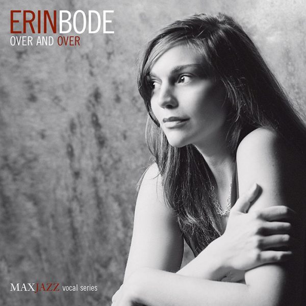 Erin Bode<br />Over And Over