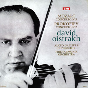MOZART, PROKOFIEV<br />Concerto No.3 / Concerto No. 2<br />David Oistrakh, Alceo Galliera, Philharmonia Orchestra
