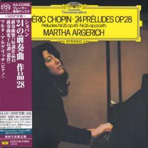 CHOPIN, 24 Preludes, Op. 28 / Prelude No. 25 in C sharp minor / Piano Sonata No. 2 in B flat minor<BR />Martha Argerich