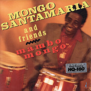 Mongo Santamaria<br /> Mambo Mongo