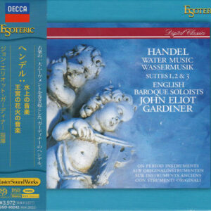 ESSD90242 HANDEL, English Baroque Soloists, Sir John Eliot Gardiner Water Music; Fireworks Music - on period instruments