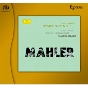 MAHLER<br />Symphonie No. 3 d-moll / Symphonie No. 1 D-dur<br />Anna Larsson, Berliner Philharmoniker, Claudio Abbado<br />2 SACD
